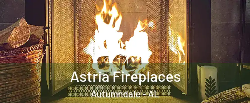 Astria Fireplaces Autumndale - AL