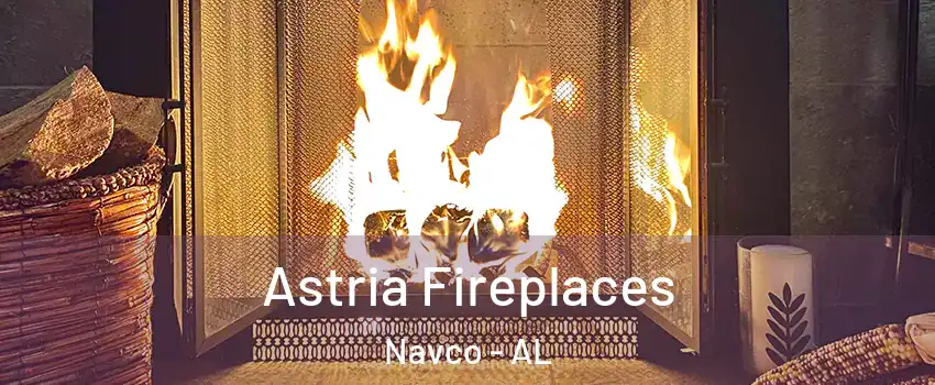 Astria Fireplaces Navco - AL