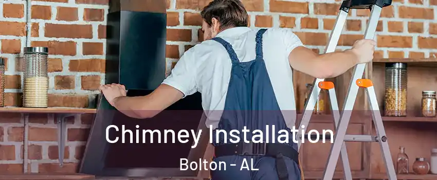 Chimney Installation Bolton - AL