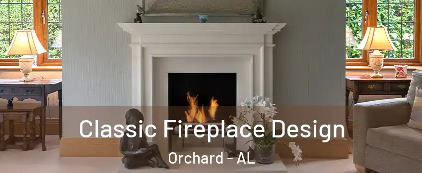 Classic Fireplace Design Orchard - AL