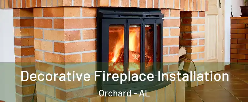 Decorative Fireplace Installation Orchard - AL