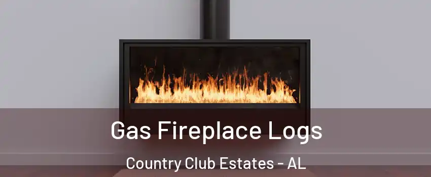 Gas Fireplace Logs Country Club Estates - AL