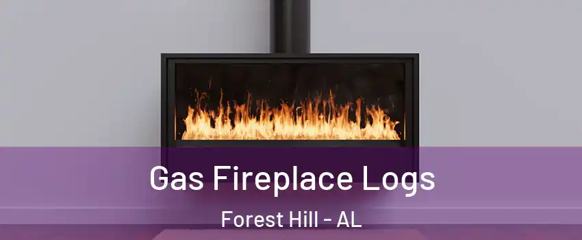 Gas Fireplace Logs Forest Hill - AL