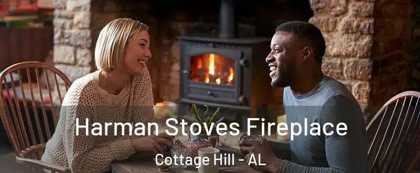 Harman Stoves Fireplace Cottage Hill - AL