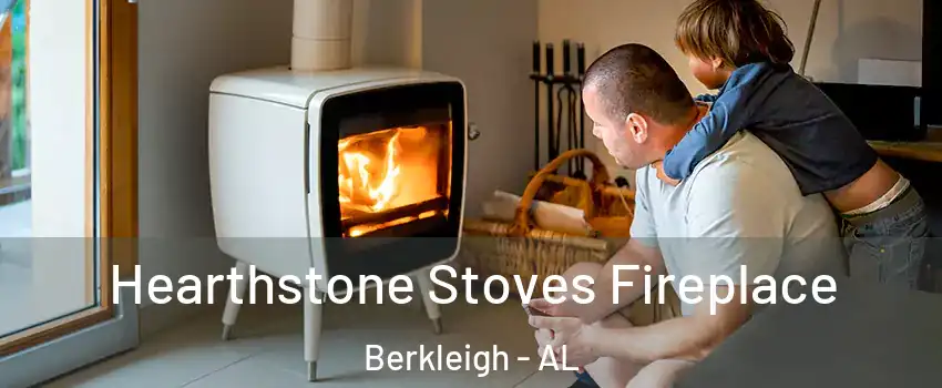 Hearthstone Stoves Fireplace Berkleigh - AL