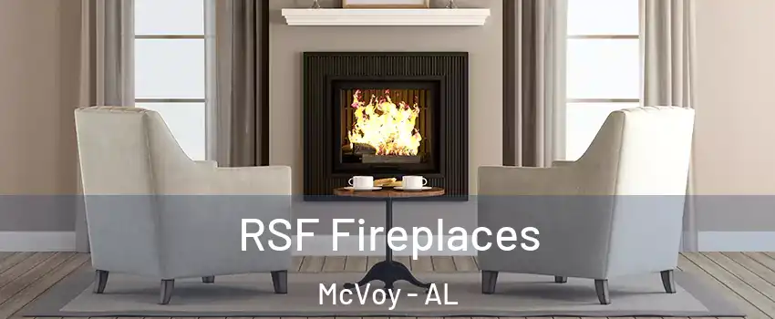 RSF Fireplaces McVoy - AL