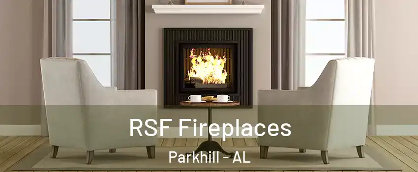 RSF Fireplaces Parkhill - AL